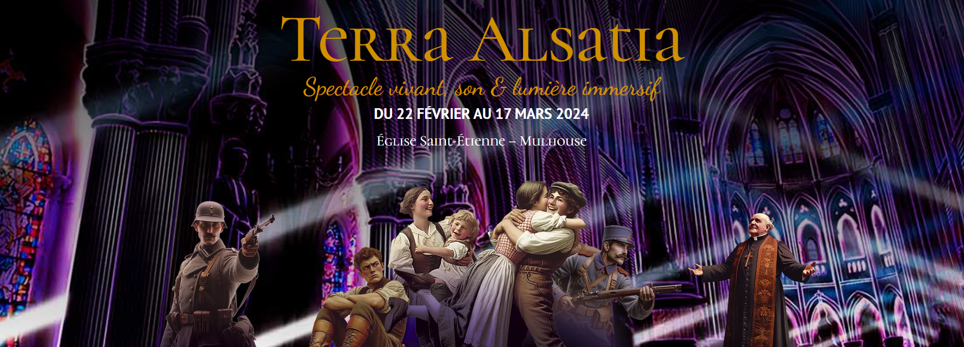 Du 22/02 au 17/03 | Spectacle Terra Alsatia, les lueurs de l’histoire